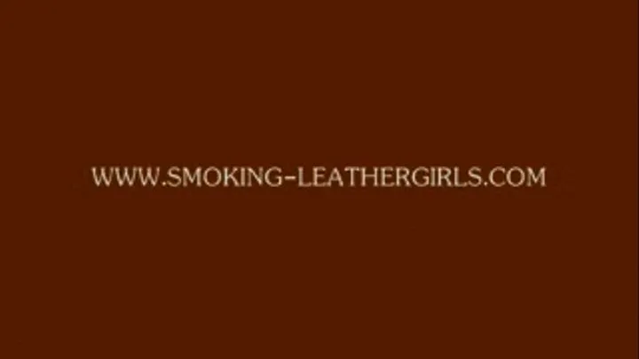 Lara 5 - Leathercoat Lady, Matches and Smoking