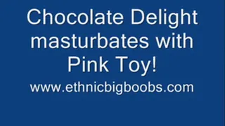 Chocolate Delight Masturbates 4U!