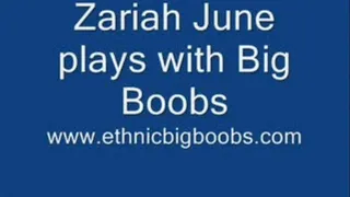 Zariah June plays with Big Tits