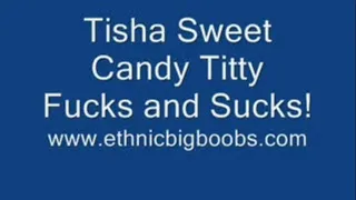 Tisha Gets Titty Fucked and Sucks!!!