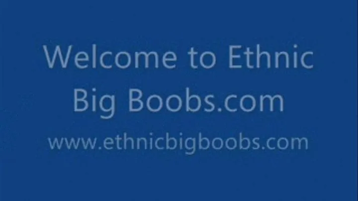 Welcome to Ethnic Big Boobs.com