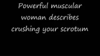 Powerful muscular woman rips your scrotum