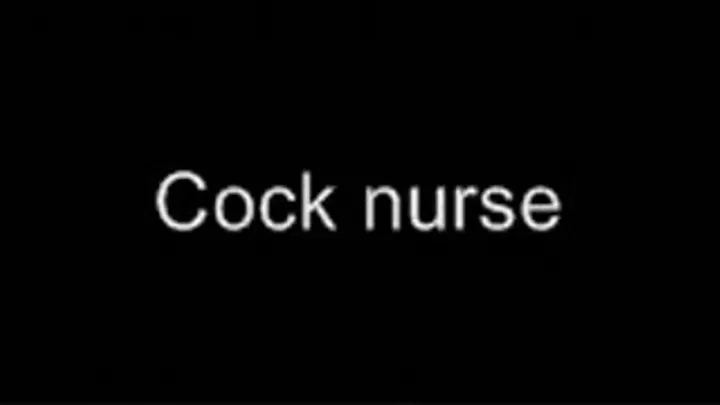 Cock nurse LOWER QUALITY