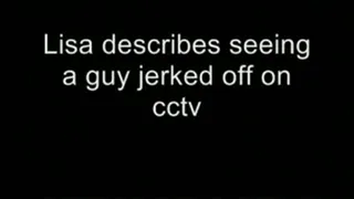 Jerked off on cctv LOWER QUALITY