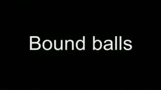 Bound balls MEDIUM QUALITY