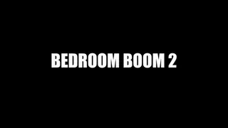 SEXY SQUIRTING: BEDROOM BOOM 2