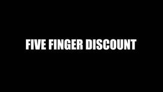 SQUIRTING: THE FIVE FINGER DISCOUNT