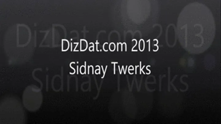 Sidnay twerks