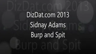 sidnay adams burp and spit