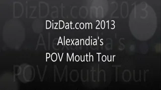 alexandria's pov mouth tour