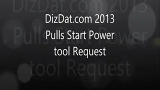 Pull start power tool Request