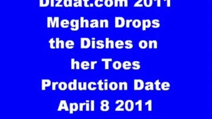 Meghan Drops the Dishes on Her Toes