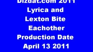 Lyrica and Lexton BIte Eachother