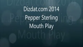 Pepper Sterling Mouth play