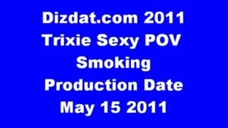 Trixie's sexy POV smoke