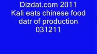Kali eats chinese food
