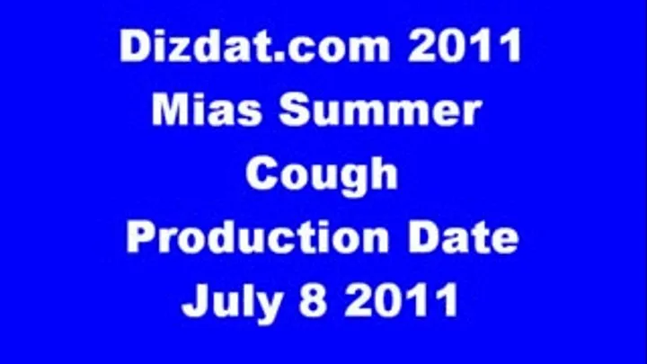 Mias Summer Cough