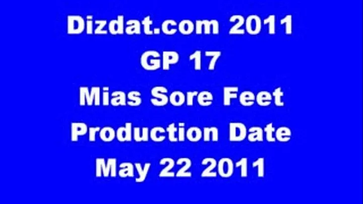 GP 17 Mias Sore Feet