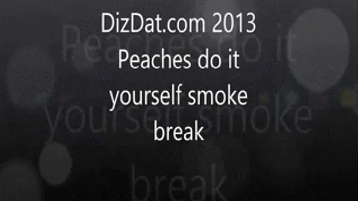 Peaches do it yourself smoking clip