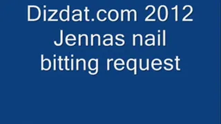 Jennas nail bitting request