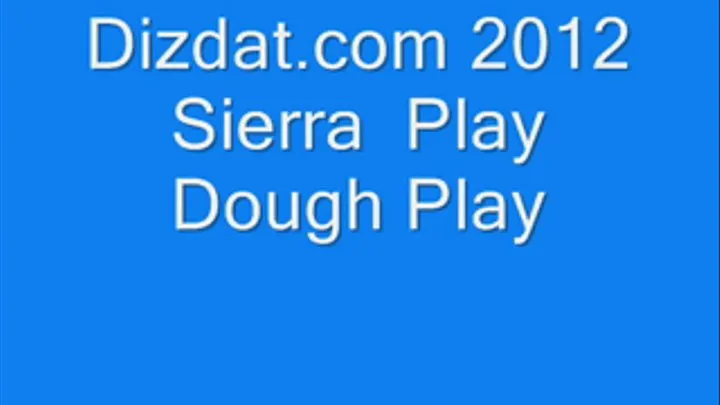 Sierra Play Dough Play