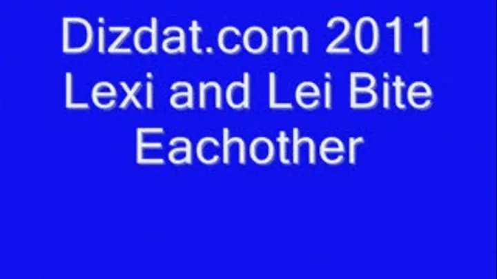 Lexi and Lei Bite Eachother