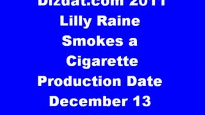 Lilly Raine Smokes A Cigarette