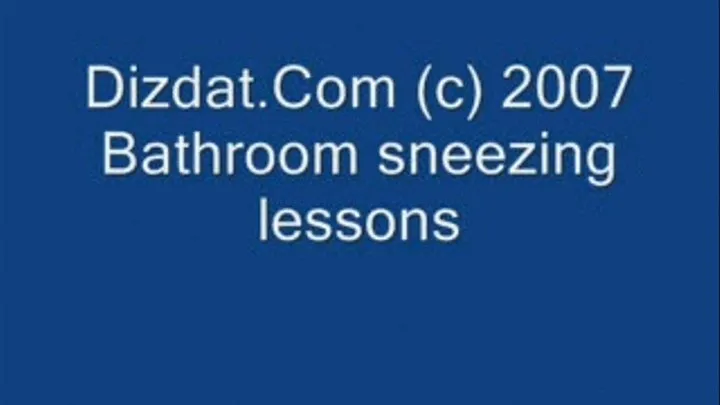 bathroom sneeze and nose blowing lessons