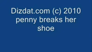 Penny breaks her shoe