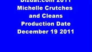 Michelle Crutches and Cleans