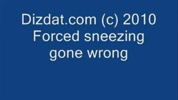 sneezing gone wrong