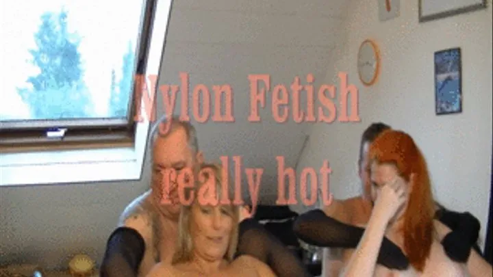 Nylon Fetish-really HOT