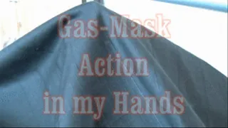 Gas Aask Action - in my Hand