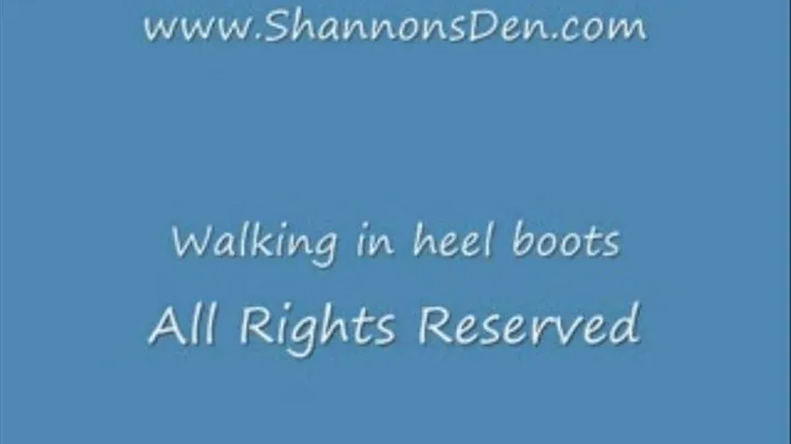 Walking in heel boots