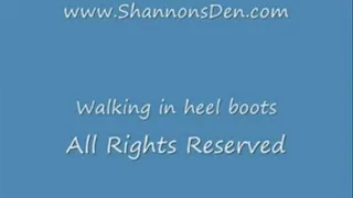Walking in heel boots