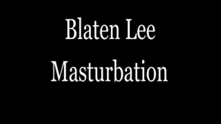 Blaten Lee Foot Fetish Masturbation