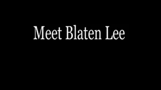 Blaten Lee's sexy interview