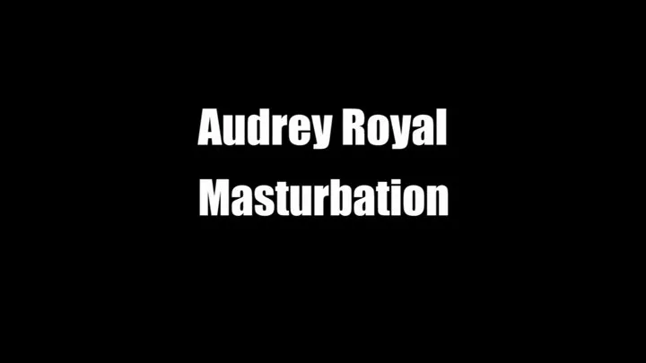 Audrey Royal Foot Fetish Masturbation