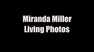 Miranda Miller Living Photos