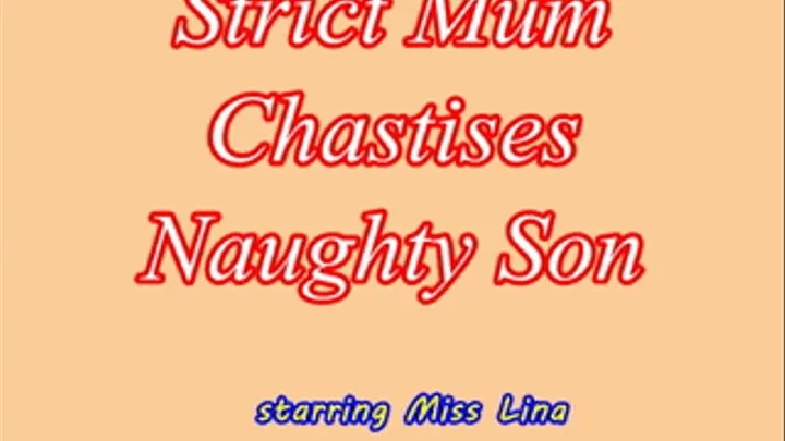 Strict Mum Chastises Naughty Step-Son - FULL VIDEO