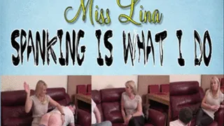 Miss Lina - Spanking Is What I Do - SINGLE CLIP