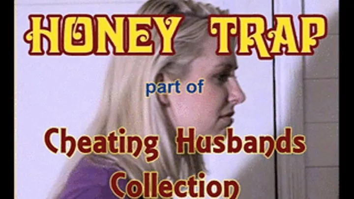 Honey Trap - Part 1