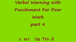 Verbal Warning with Punishment For Poor Work - Part 4