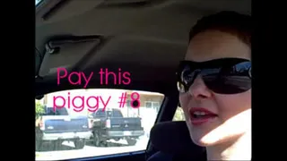 Pay this piggy #8