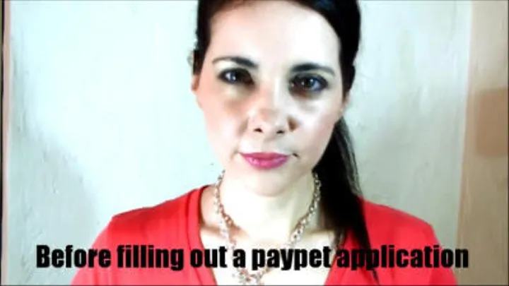 Before filling out a paypet application