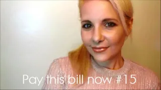 Pay this bill now #15