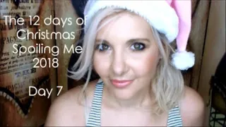 The 12 days of Christmas spoiling me 2018 Day 7