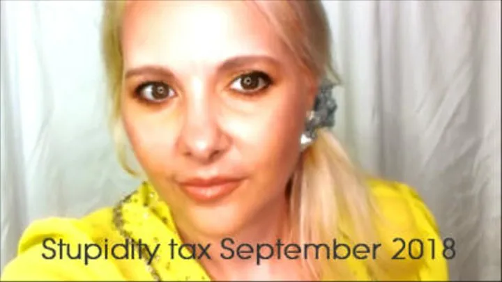 Stupidity tax September 2018