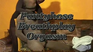 Pantyhose Breathplay Orgasm