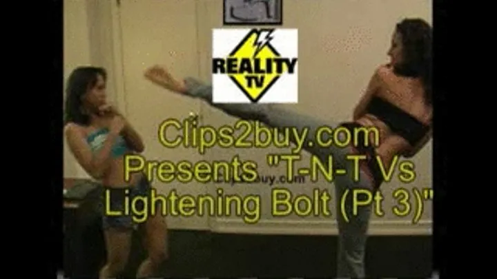 T-N-T Vs Lightening Bolt